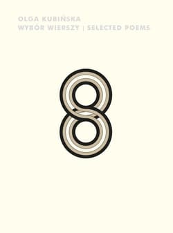 Wybór wierszy - Olga Kubińska