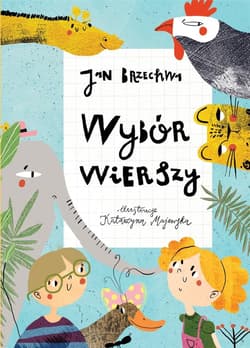Wybór wierszy - Jan  Brzechwa