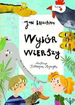 Wybór wierszy - Jan  Brzechwa
