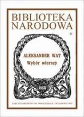 Wybór wierszy - Aleksander Wat