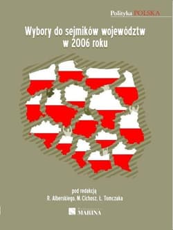 Wybory do sejmików województw w 2006 roku - Praca zbiorowa