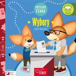 Wybory Obywatel Przygody Fenka - Praca zbiorowa