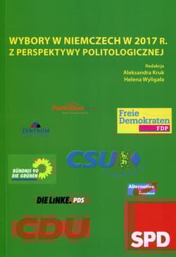 Wybory w Niemczech w 2017 r. z perspektywy politologicznej - Opracowanie Zbiorowe