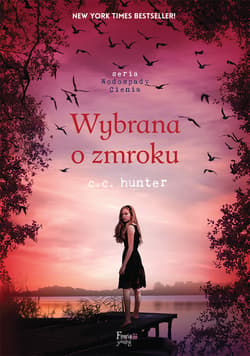 Wybrana o zmroku - ebook - C. C. Hunter