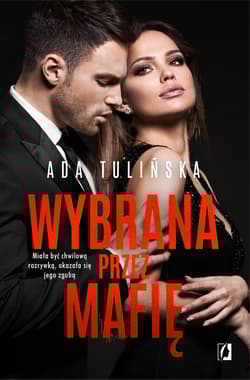 Wybrana przez mafię Bracia Vedetti Tom 3 - Ada Tulińska