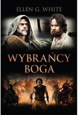 Wybrańcy Boga Konflikt Wieków Tom 1 - White Ellen G.