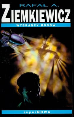 Wybrańcy Bogów - Rafał A. Ziemkiewicz