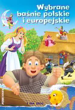 Wybrane baśnie polskie i europejskie