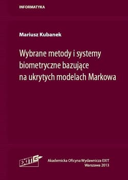 Wybrane metody i systemy biometryczne bazujące... - Mariusz Kubanek