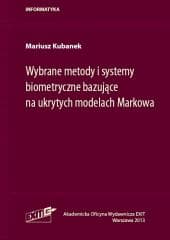 Wybrane metody i systemy biometryczne bazujące... - Mariusz Kubanek