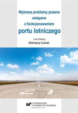 Wybrane problemy prawne związane... - red. Katarzyna Łuczak