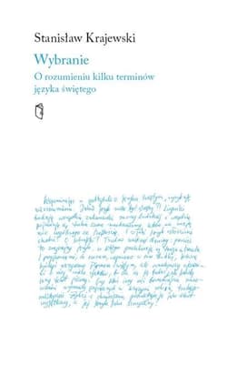 Wybranie. O rozumieniu kilku terminów języka św. - Krajewski Stanisław