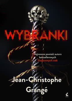 Wybranki - Jean-Christophe  Grange