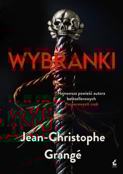 Wybranki - Jean-Christophe  Grange