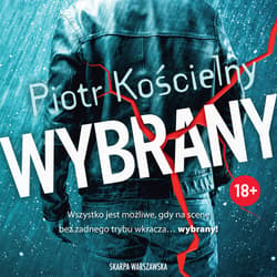 Wybrany - audiobook - Piotr Kościelny