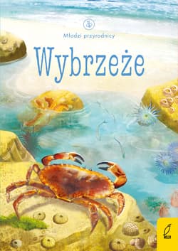 Wybrzeże młodzi przyrodnicy - Opracowanie Zbiorowe
