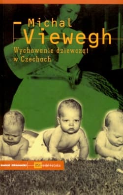 Wychowanie dziewcząt w Czechach - Michal Viewegh