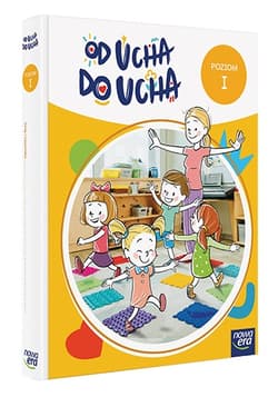 Wychowanie przedszkolne OD UCHA DO UCHA 3-latki poziom 1 Zestaw dla dziecka - Praca zbiorowa