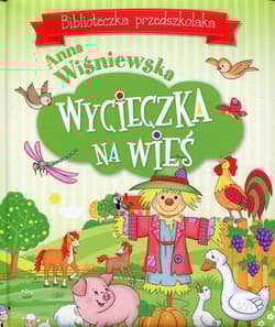 Wycieczka na wieś Biblioteczka przedszkolaka