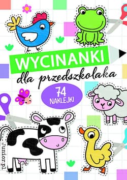 Wycinanki dla przedszkolaka - Opracowanie Zbiorowe