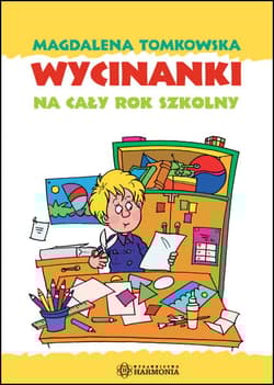 Wycinanki na cały rok szkolny - Magdalena Tomkowska