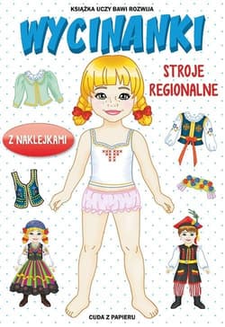 Wycinanki Stroje regionalne - Anna Pietrzykowska