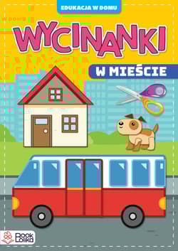 Wycinanki. W mieście - Monika Majewska