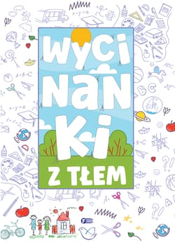 Wycinanki z tłem - Opracowanie Zbiorowe