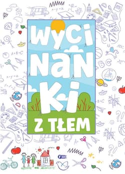 Wycinanki z tłem - Opracowanie Zbiorowe