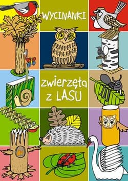 Wycinanki Zwierzęta z lasu
