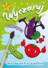 Wyczaruj warzywa Malowanka wodna - Opracowanie Zbiorowe