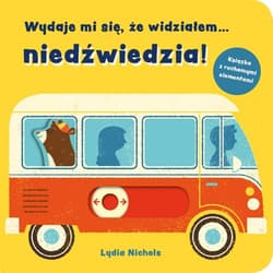 Wydaje mi się że widziałem niedźwiedzia! - Lydia Nichols