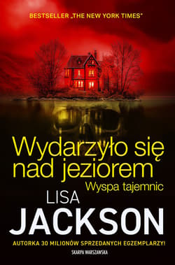 Wydarzyło się nad jeziorem. Wyspa tajemnic - ebook - Lisa Jackson
