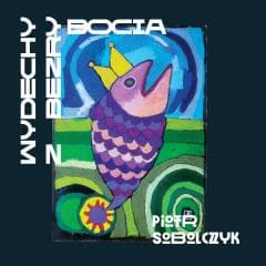 Wydechy z bezrybocia - Piotr Sobolczyk