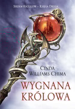Wygnana królowa. Siedem królestw. Tom 2 - Cinda Williams Chima, Cinda Williams  Chima