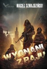 Wygnani z raju - Maciej Szmajdziński
