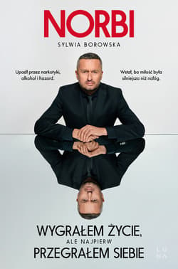 Wygrałem życie, ale najpierw przegrałem siebie - ebook