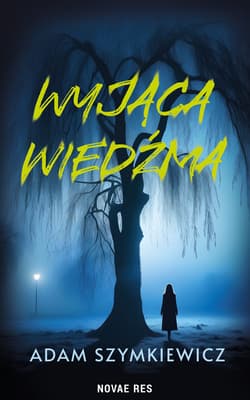 Wyjąca wiedźma - Adam Szymkiewicz