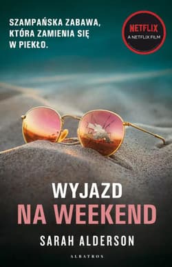 Wyjazd na weekend - Sarah Alderson