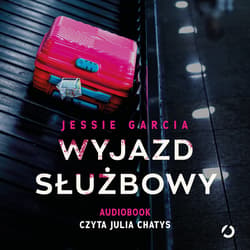 Wyjazd służbowy - audiobook - Jessie Garcia