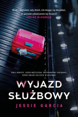 Wyjazd służbowy - ebook - Jessie Garcia