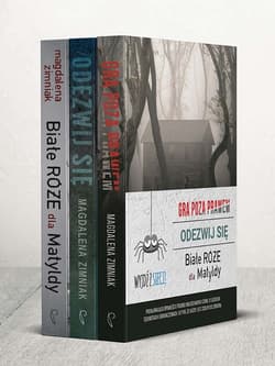 Wyjdź z sieci / Gra poza prawem / Odezwij się / Białe Róże dla Matyldy Pakiet - Magdalena Zimniak