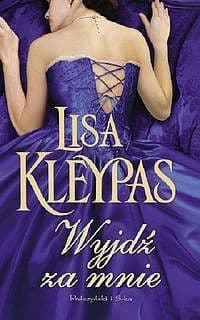 Wyjdź za mnie - ebook - Lisa Kleypas
