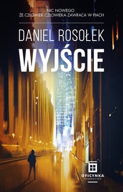 Wyjście - Daniel Rosołek