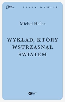 Wykład, który wstrząsnął światem - ebook - Michał Heller