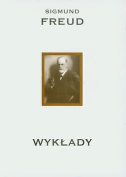 Wykłady Dzieła Tom 12 - Freud Sigmund
