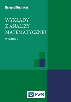 Wykłady z analizy matematycznej - Rudnicki Ryszard