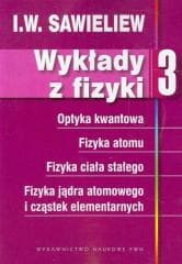 Wykłady z fizyki T.3 - Sawieliew I. W.