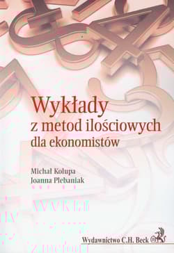 Wykłady z metod ilościowych dla ekonomistów - Kolupa Michał, Plebaniak Joanna