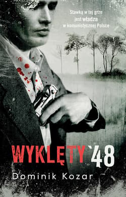 Wyklęty '48_plik - ebook - Dominik Kozar